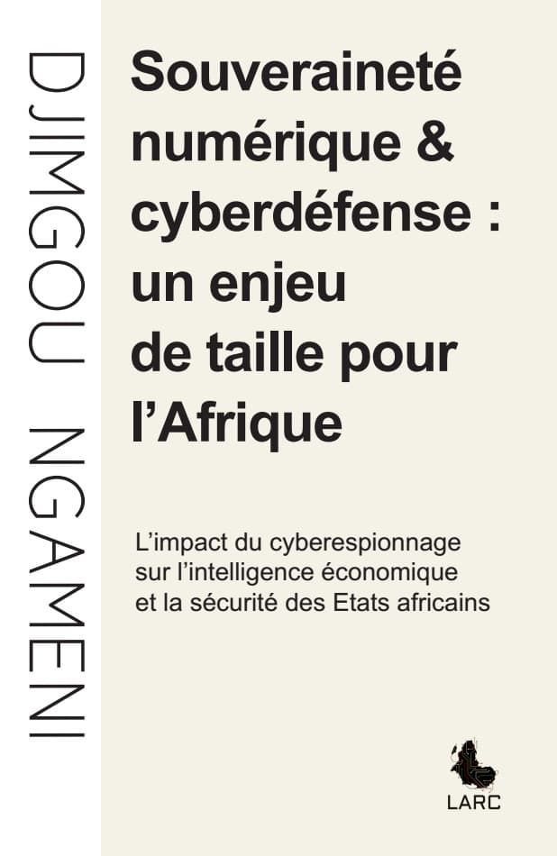 Couverture de Souveraineté numérique & cyberdéfense : titre en grotesque noire sur fond ivoire, nom de l'auteur au dos.